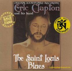 Eric Clapton : The Saint Louis Blues